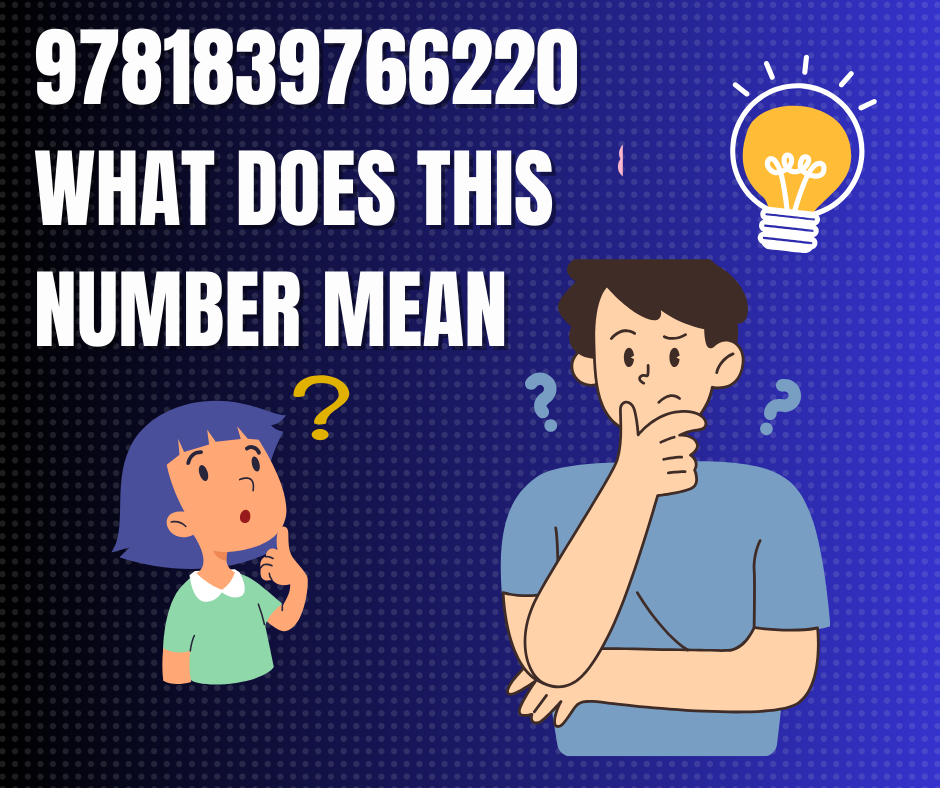 Unraveling the Mystery 9781839766220: What Does This Number Mean?